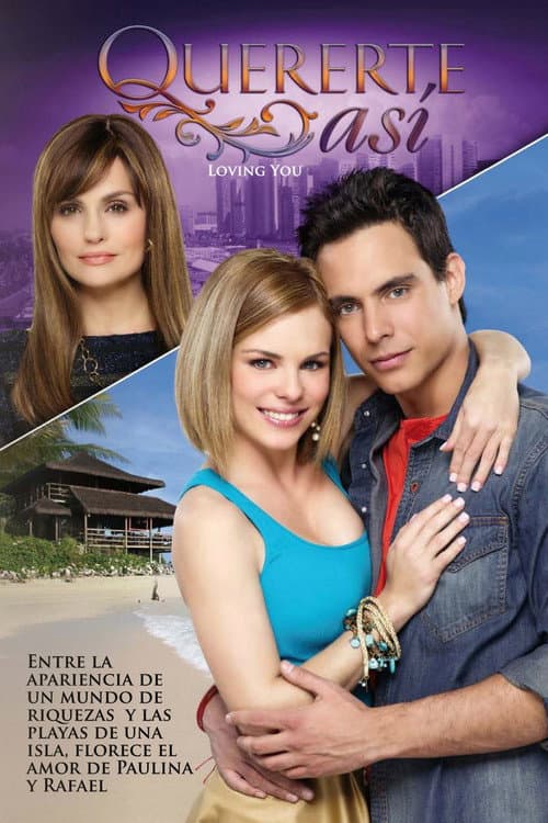 Quererte Así (2012) poster