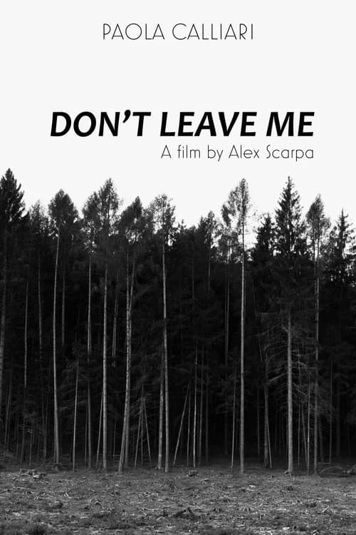 Don't Leave Me poster