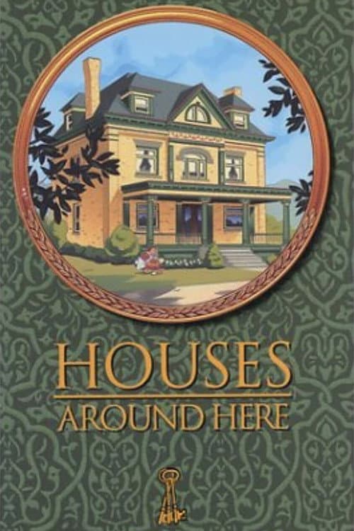 Houses Around Here poster