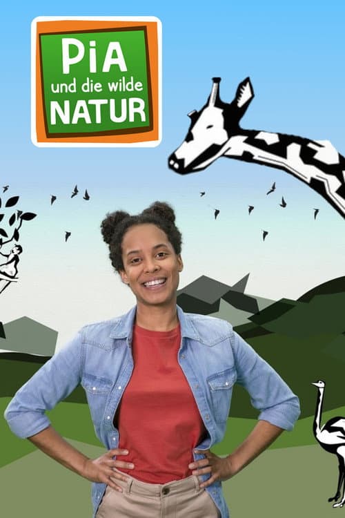 Pia und die wilde Natur (2020) poster