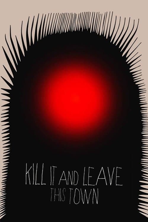 Kill It and Leave This Town (2020) poster