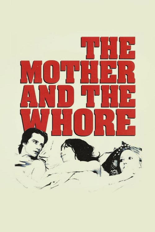 The Mother and the Whore (1973) poster