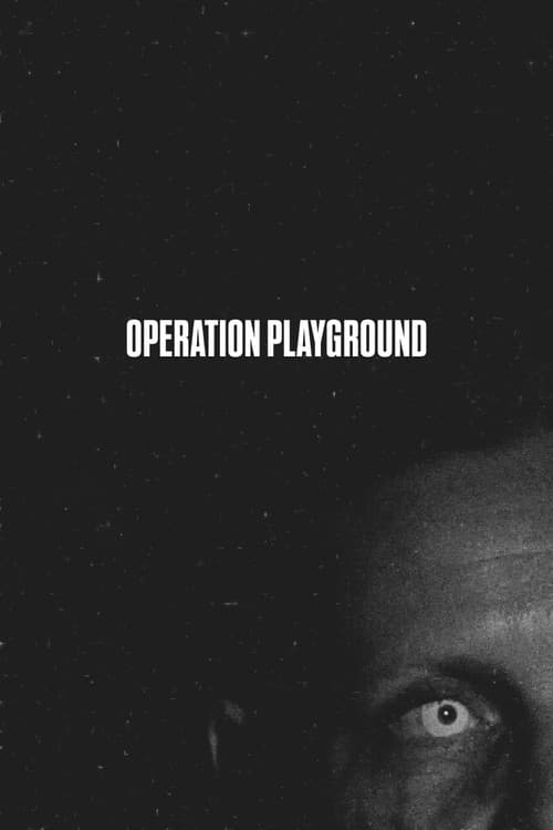 Operation Playground: Zero (2026) poster