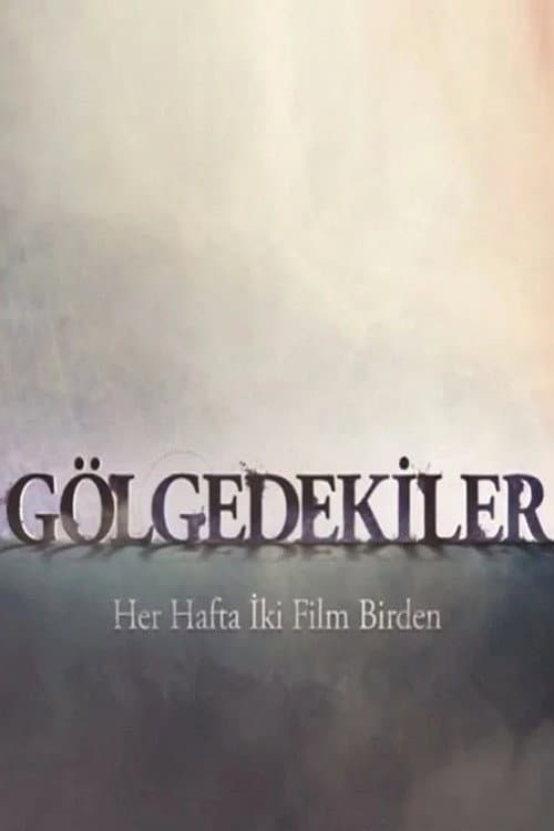 Gölgedekiler (2014) poster