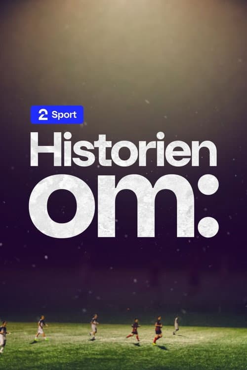 Historien om (2024) poster