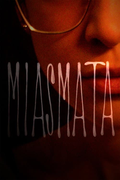 Miasmata (2025) poster