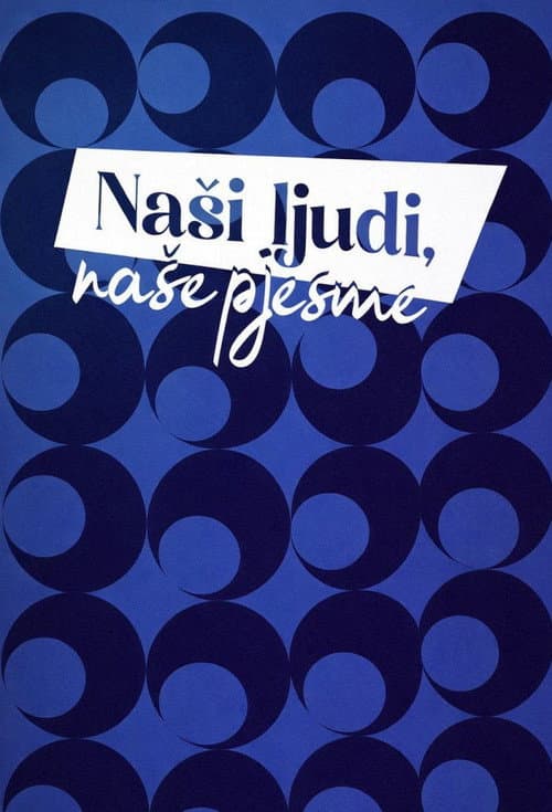 Eurosong 70: Naši ljudi, naše pjesme poster