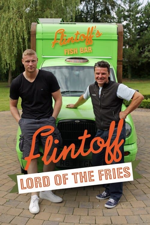 Flintoff: Lord of the Fries (2015) poster