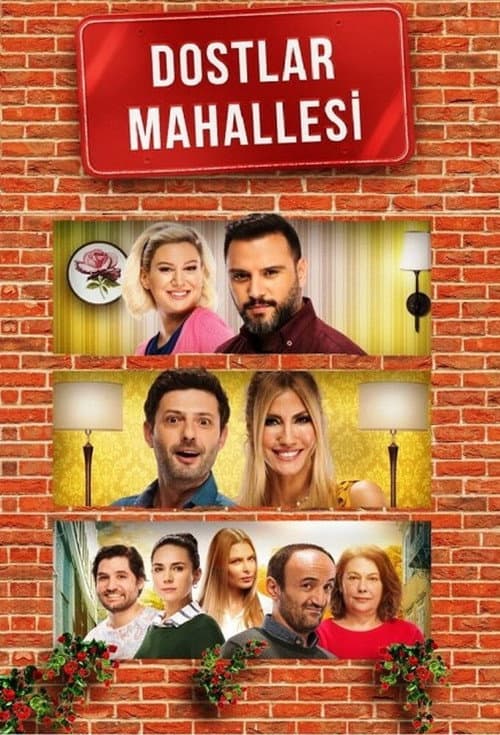 Dostlar Mahallesi (2017) poster