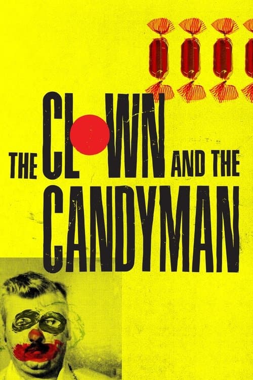 The Clown and The Candyman (2021) poster