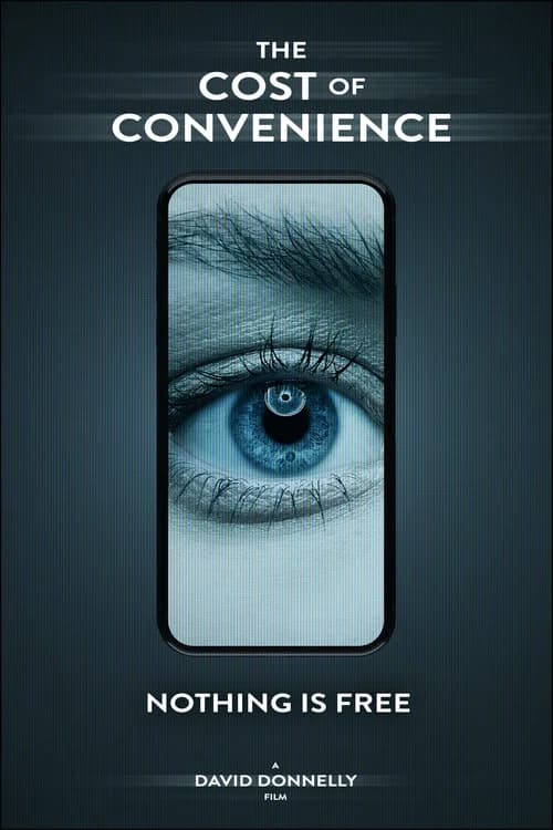 The Cost Of Convenience poster