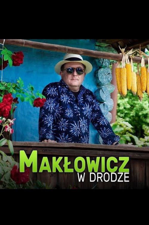 Makłowicz w drodze (2017) poster