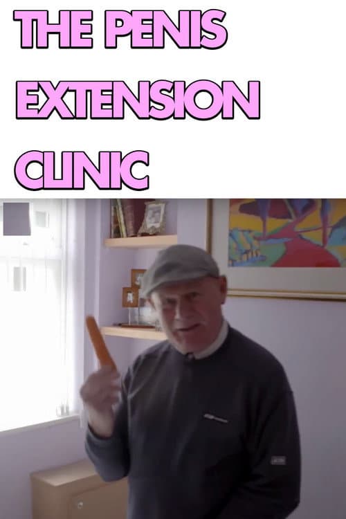 The Penis Extension Clinic poster