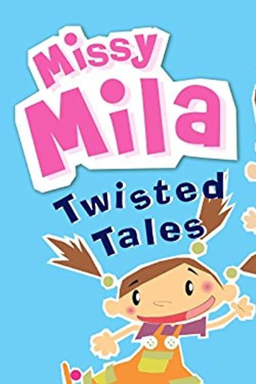 Missy Mila Twisted Tales poster