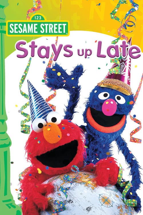 Sesame Street Stays Up Late! (1993) poster