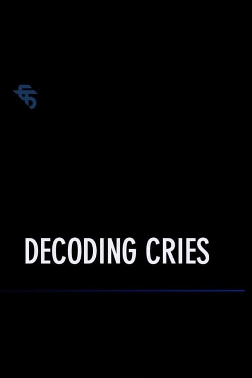 Decoding Cries (2023) poster