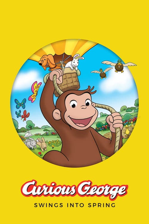 Curious George Swings into Spring poster