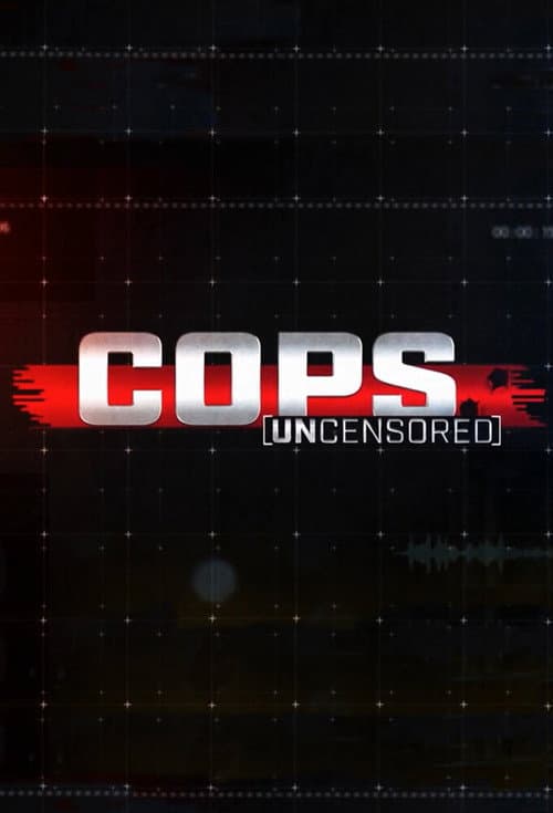 Cops Uncensored (2023) poster