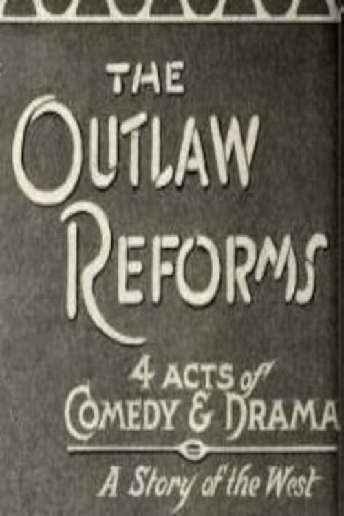 The Outlaw Reforms (1914) poster