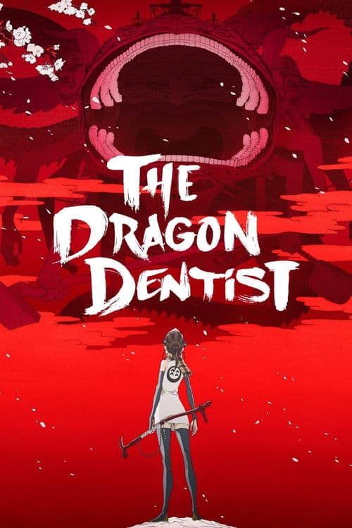 The Dragon Dentist (2017) poster