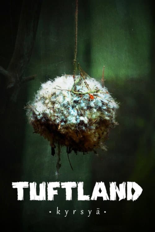 Tuftland (2018) poster