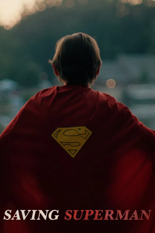 Saving Superman (2025) poster