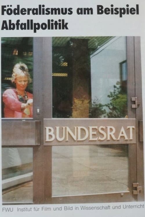 Föderalismus am Beispiel Abfallpolitik poster