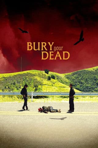 Bury Your Dead (2025) poster