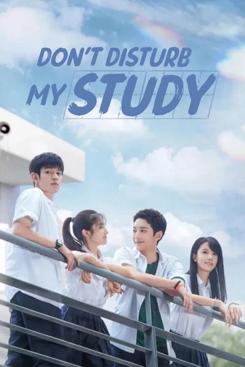 Don't Disturb My Study (2021) poster