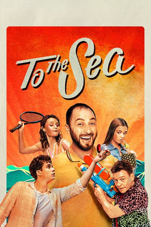 To the Sea (2021) poster