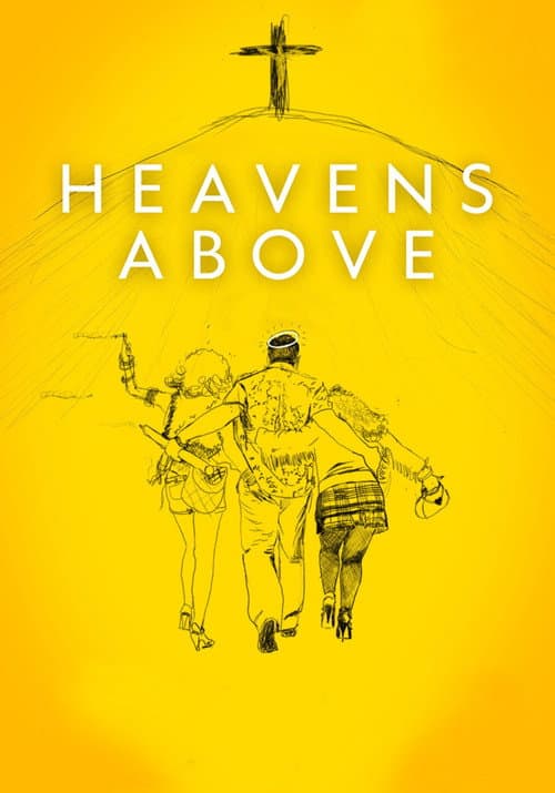 Heavens Above (2021) poster