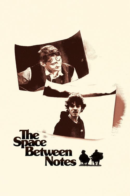 The Space Between Notes poster
