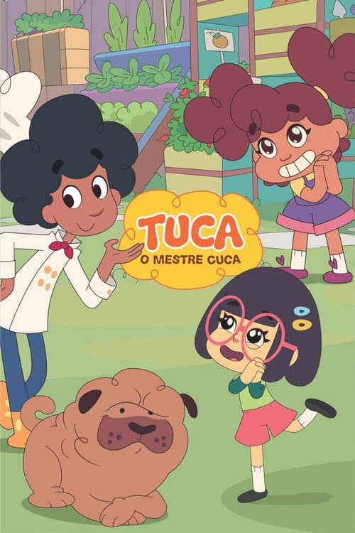 Tuca, o Mestre Cuca (2019) poster