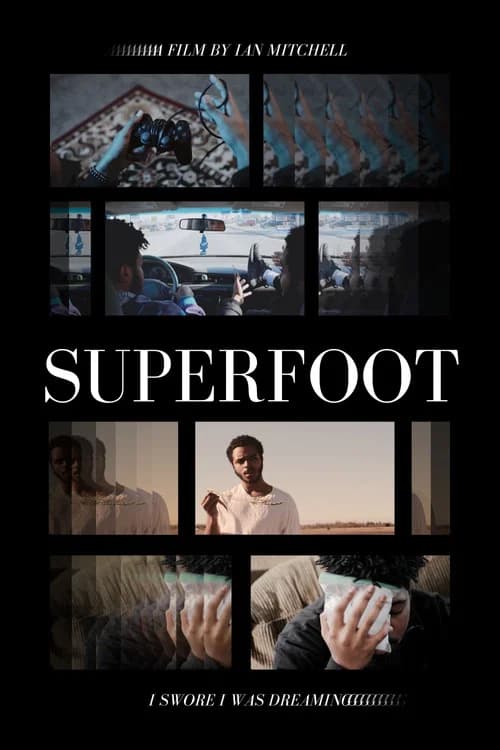 Superfoot poster