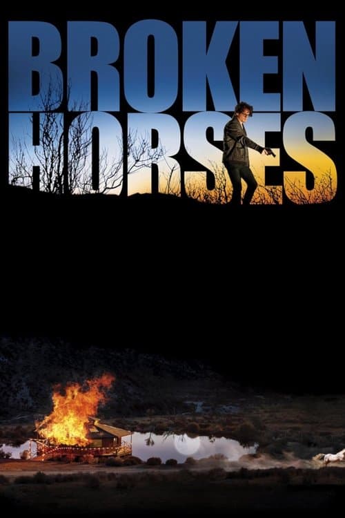 Broken Horses (2015) poster