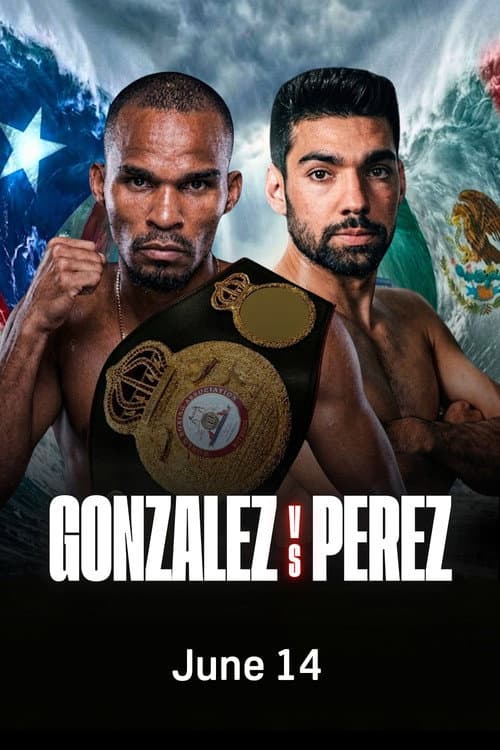 Jonathan Gonzalez vs. Abraham Perez (2026) poster