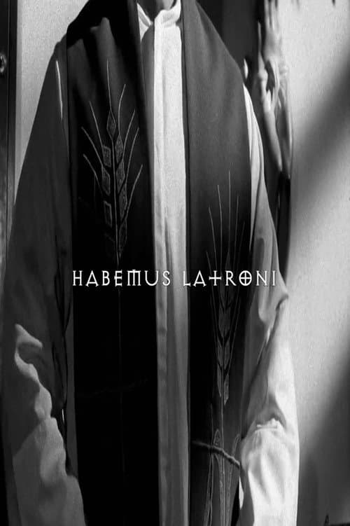 Habemus Latroni (2012) poster