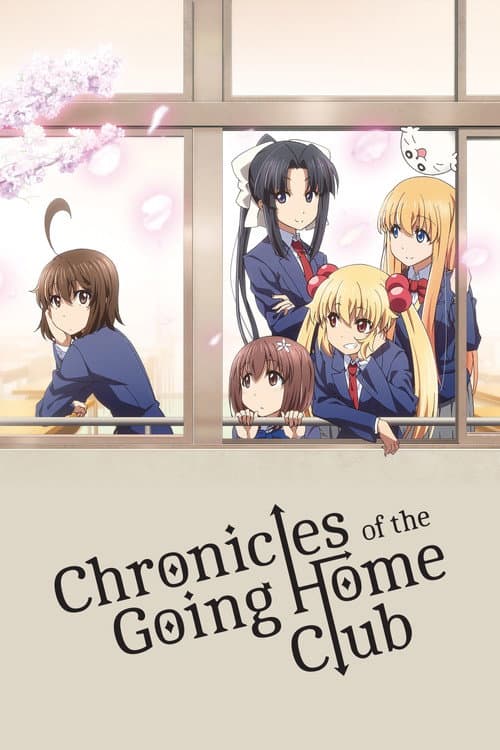 Chronicles of the Going Home Club (2013) poster