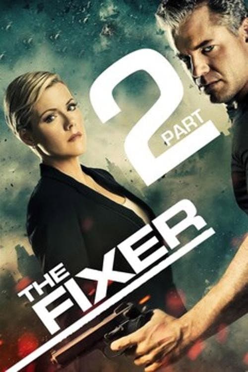 The Fixer: Part 2 (2024) poster