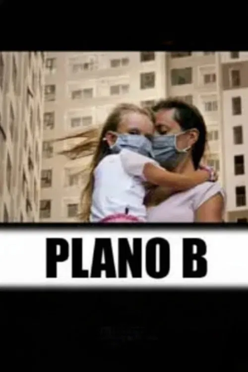 Plan B (2020) poster