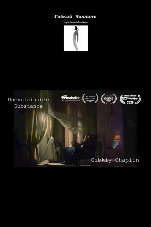 Unexplainable Substance poster