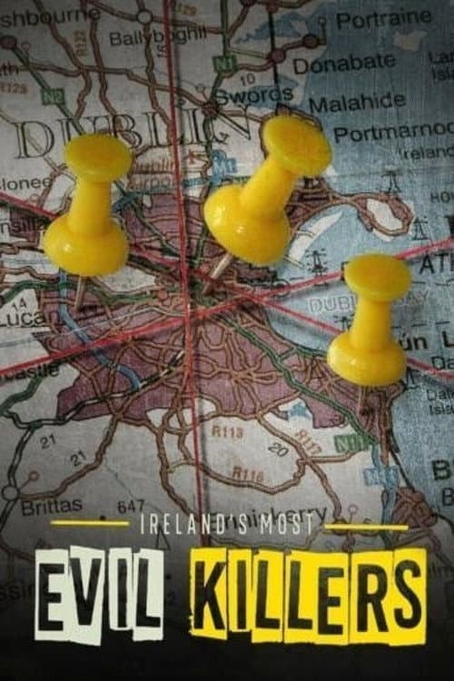 Ireland's Most Evil Killers (2023) poster