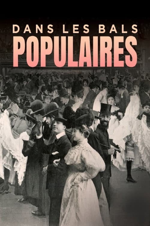Dans les bals populaires poster