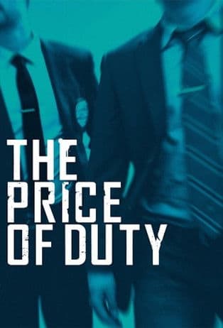 The Price of Duty (2018) poster