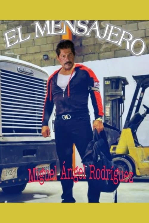 El Mensajero (2019) poster