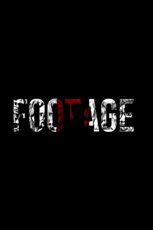 FOOTAGE poster