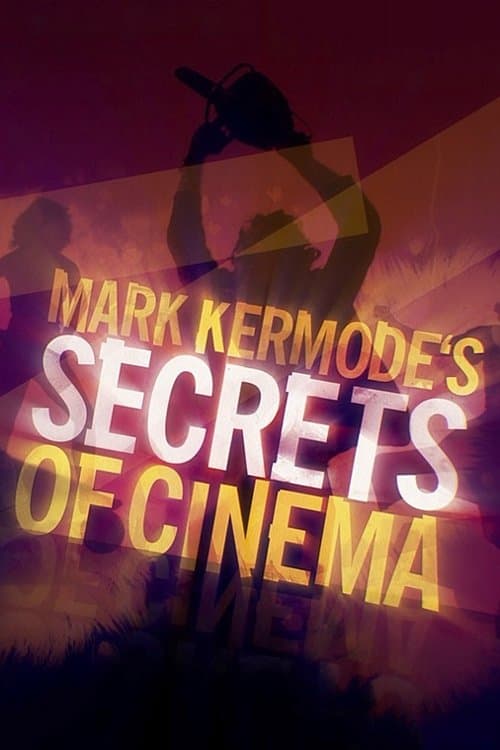 Mark Kermode's Secrets of Cinema (2018) poster