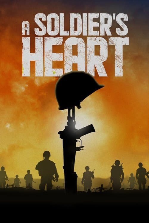 A Soldier's Heart (2020) poster