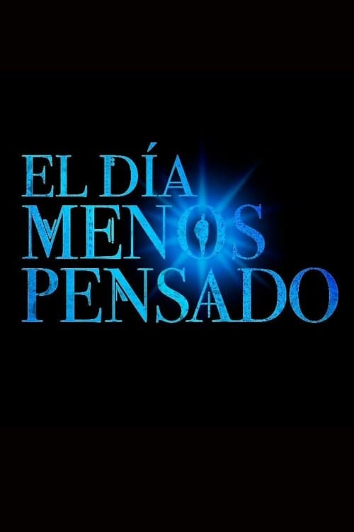 El día menos pensado (1999) poster