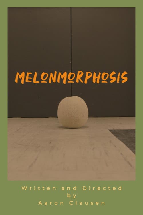 Melonmorphosis poster